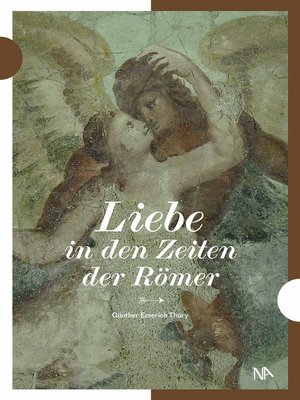 cover image of Liebe in den Zeiten der Römer